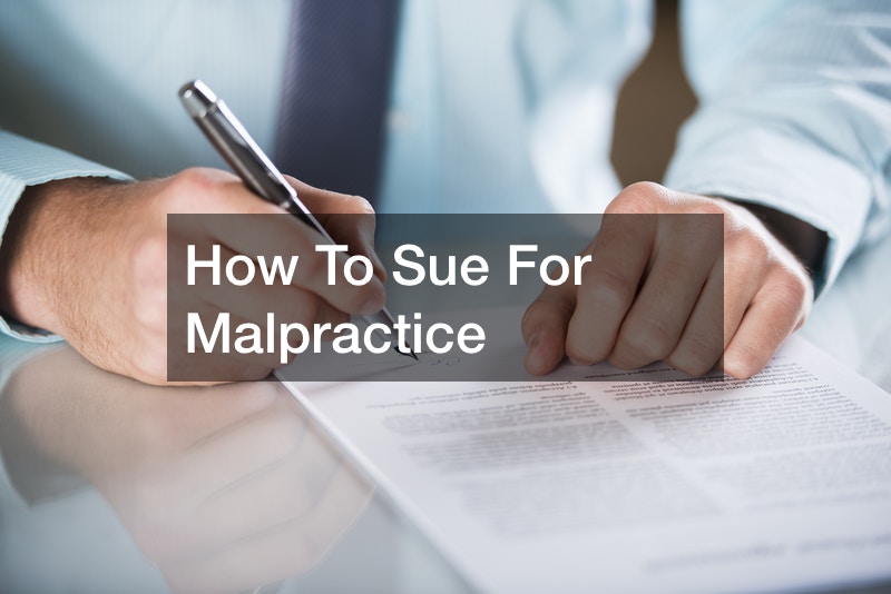 how to sue for medical malpractice