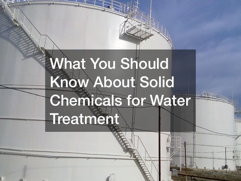 What You Should Know About Solid Chemicals for Water Treatment