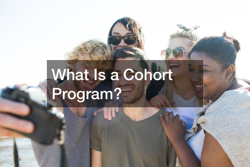 What Is a Cohort Program?