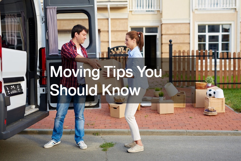 Moving Tips You Should Know